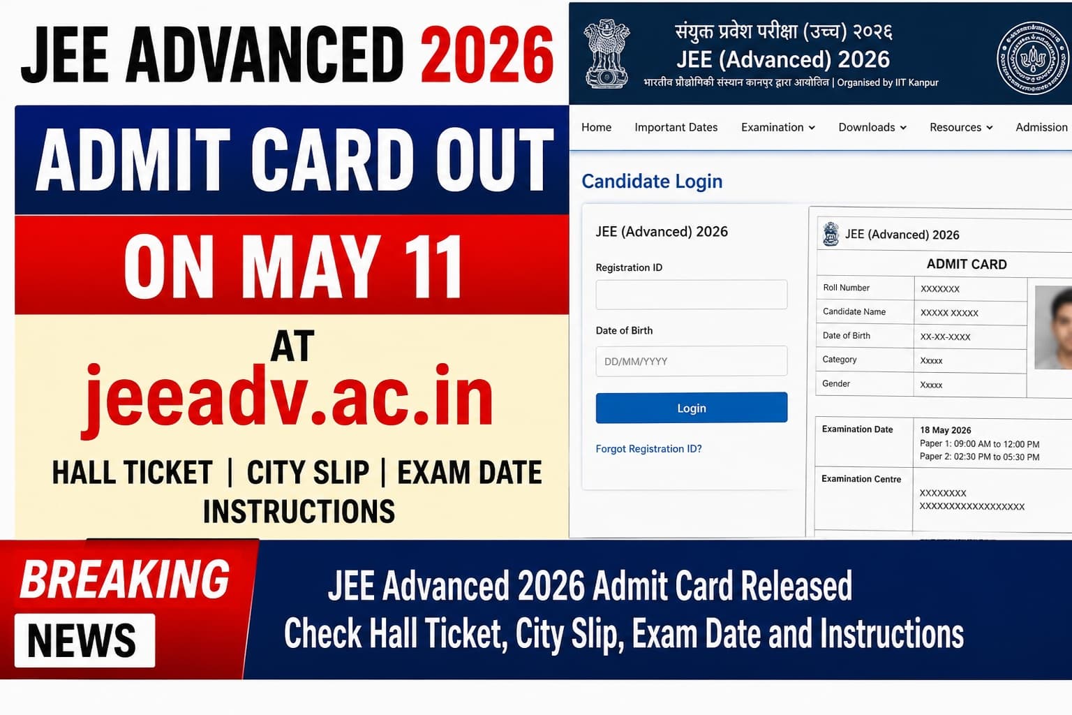 JEE Advanced 2026 Admit Card Out on May 11 at jeeadv.ac.in | IIT JEE Hall Ticket Download, City Slip, Exam Date and Instructions
