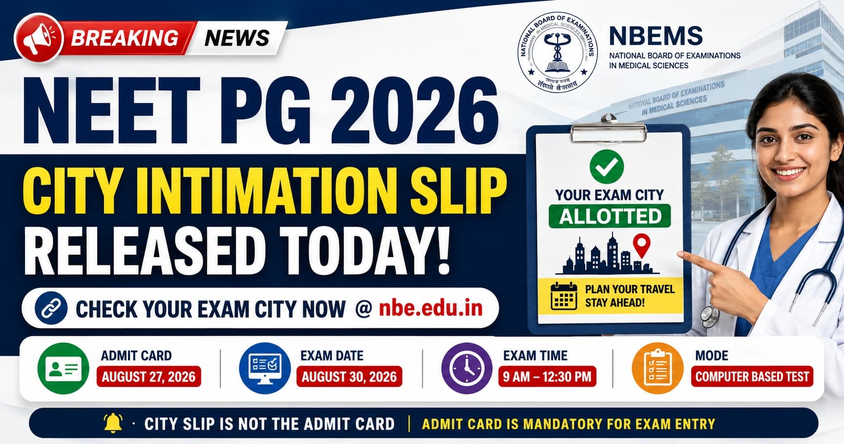 NEET PG 2026 City Intimation Slip Live update: Check Exam City, Download Link at nbe.edu.in