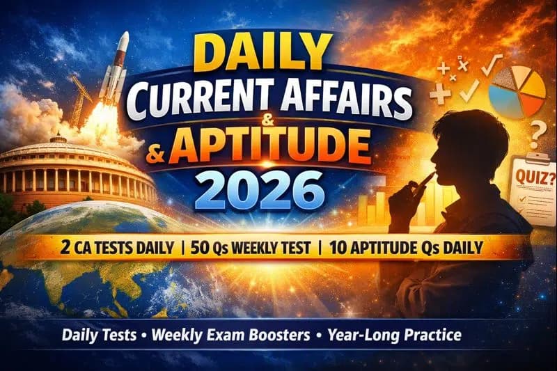 Daily Current Affairs & Aptitude 2026