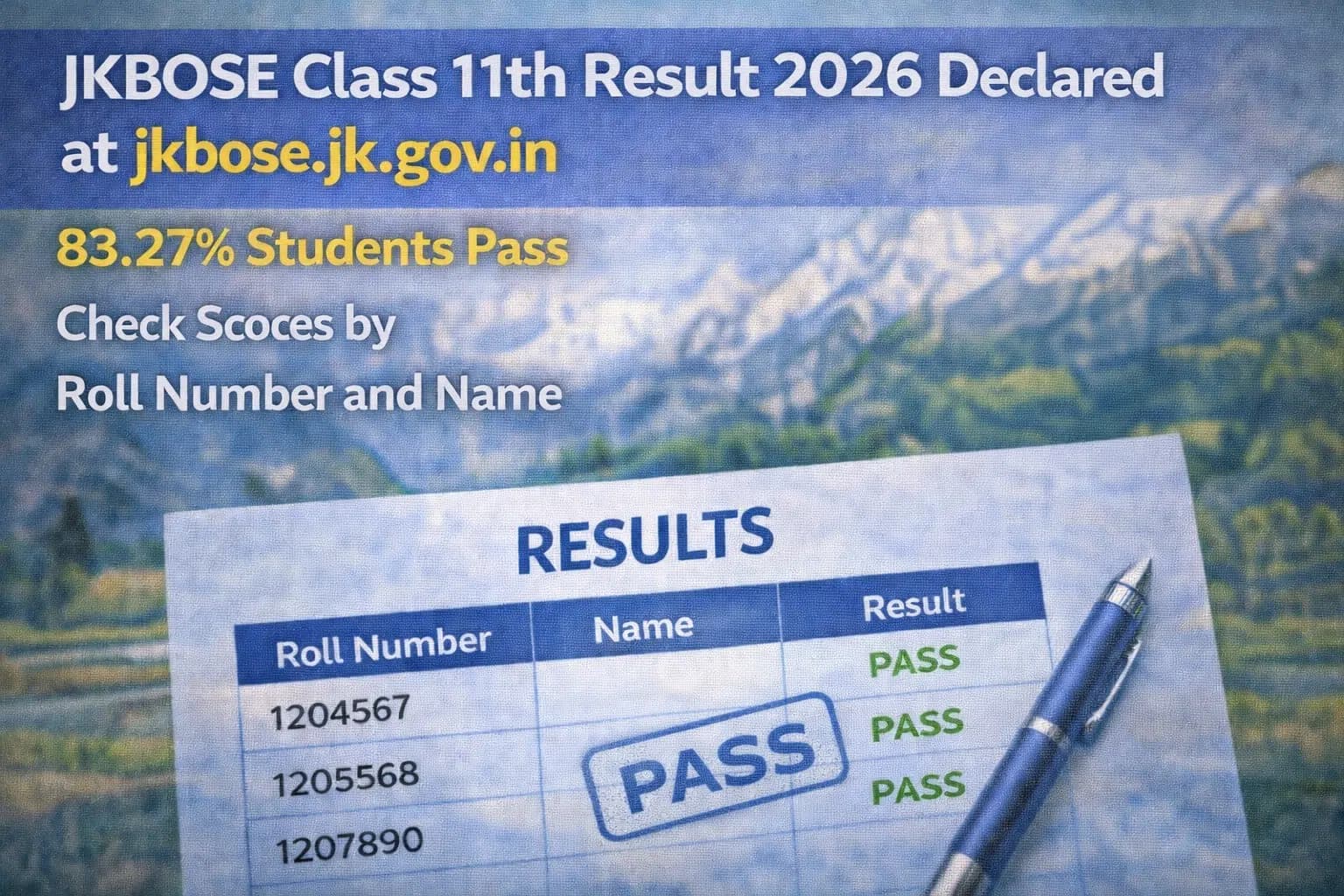 JKBOSE Class 11th Result 2026 Declared at jkbose.jk.gov.in - 83.27% Students Pass, Check Scores by Roll Number and Name
